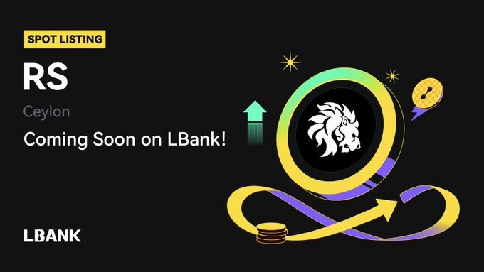 RS (Ceylon) Will Be Listed Soon on LBank